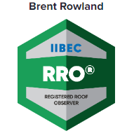 Brent Rowland IIBEC Registered Roof Observer